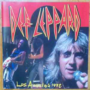Def Leppard - Los Angeles 1992 mp3 album