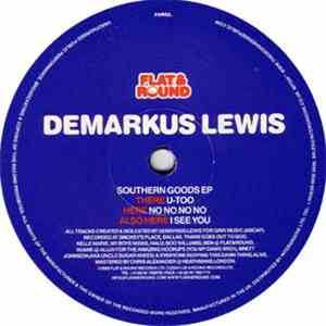 Demarkus Lewis - Southern Goods EP mp3 album