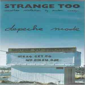 Depeche Mode - Strange Too (Another Violation By Anton Corbijn) mp3 album