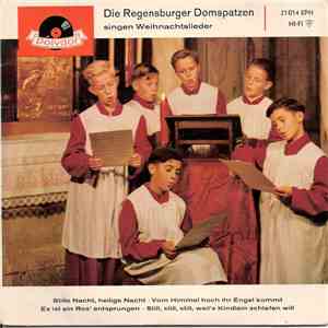 Die Regensburger Domspatzen - Die Regensburger Domspatzen Singen Weihnachtslieder mp3 album