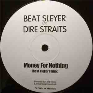 Dire Straits Vs. Beat Sleyer - Money For Nothing (Beat Sleyer Remix) mp3 album