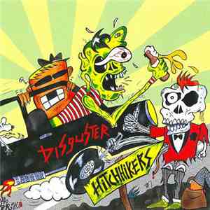 Disguster / Hitchhikers - Disguster / Hitchhikers mp3 album