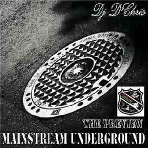 DJ D'Chris - Mainstream Underground: The Preview mp3 album