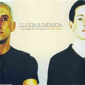 DJ Don & Svenson - My Beat Shoot Back '98 Remixes mp3 album