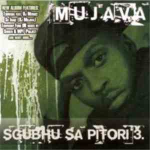 DJ Mujava - Sgubhu Sa Pitori 3 mp3 album