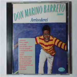 Don Marino Barreto Junior - Arrivederci mp3 album