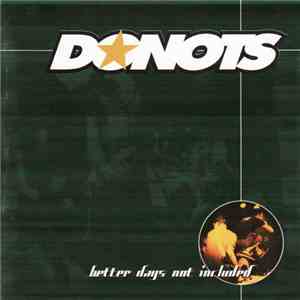 Donots - Better Days Not Included mp3 album