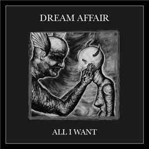 Dream Affair - All I Want mp3 album