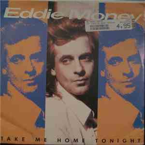 Eddie Money - Take Me Home Tonight mp3 album