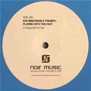 Edu Imbernon & Triumph  - Playing With The Past mp3 album