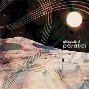 Elaquent - Parallel mp3 album