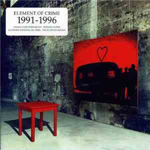 Element Of Crime - 1991 - 1996 mp3 album