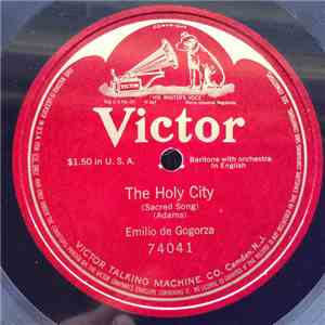 Emilio De Gogorza - The Holy City mp3 album