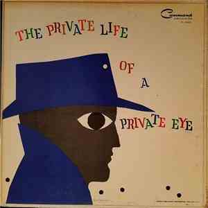 Enoch Light & The Light Brigade - The Private Life Of A Private Eye mp3 album