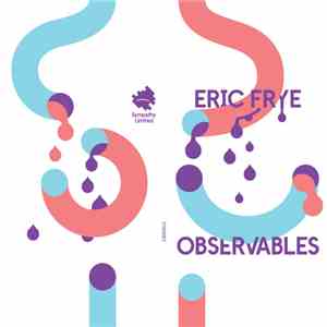 Eric Frye - Observables mp3 album