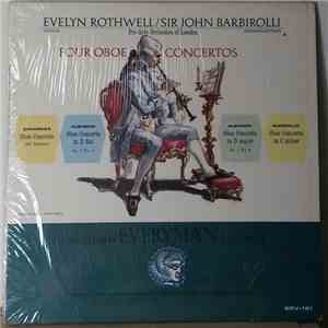 Evelyn Rothwell / Sir John Barbirolli / Pro Arte Orchestra Of London - Four Oboe Concertos mp3 album