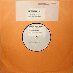 Fathers Of Sound - Water (The Light Remix) mp3 album