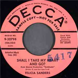 Felicia Sanders - Shall I Take My Heart And Go? mp3 album