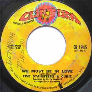 Five Stairsteps & Cubie - We Must Be In Love / Little Young Lover mp3 album