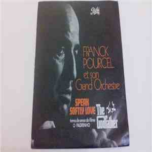 Franck Pourcel Et Son Grand Orchestre - Speak Softly Love - The Godfather mp3 album