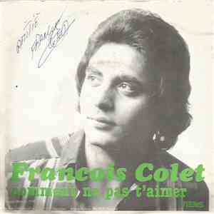 Francois Colet - Comment Ne Pas T'aimer mp3 album