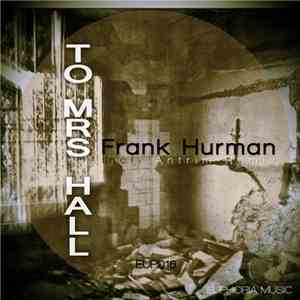 Frank Hurman - To Mrs Hall mp3 album