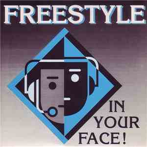 Freestyle - In Your Face! mp3 album