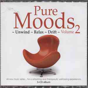 Fridrik Karlsson - Pure Moods Volume 2 ~ Unwind ~ Relax ~ Drift ~ mp3 album