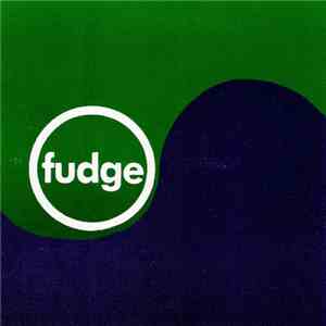 Fudge  - Astronaut / Drive mp3 album