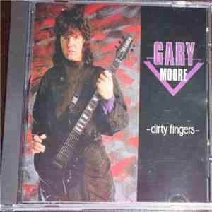 Gary Moore - Dirty Fingers mp3 album
