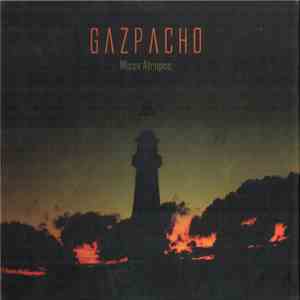 Gazpacho  - Missa Atropos mp3 album