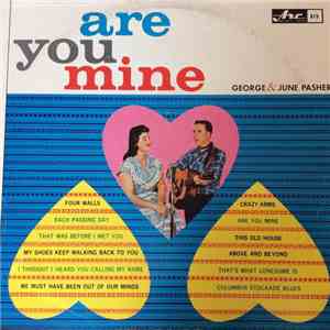 George Pasher and June Pasher - Are You Mine mp3 album