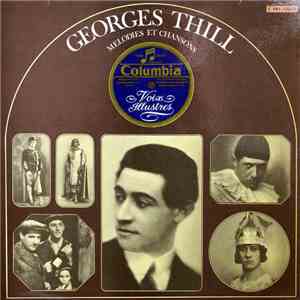Georges Thill - Mélodies Et Chansons mp3 album