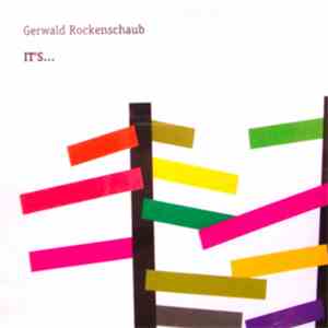 Gerwald Rockenschaub - It's... mp3 album