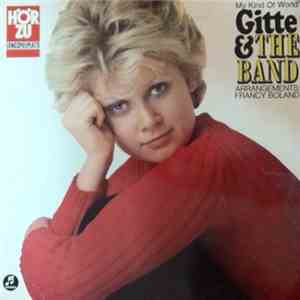 Gitte & The Band - My Kind Of World mp3 album