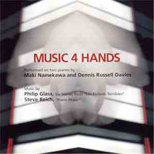 Glass / Reich - Maki Namekawa And Dennis Russell Davies - Music 4 Hands mp3 album