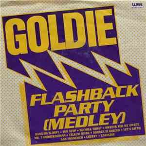 Goldie  - Flashback Party (Medley) mp3 album