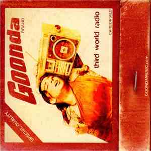 Goonda - Third World Radio mp3 album