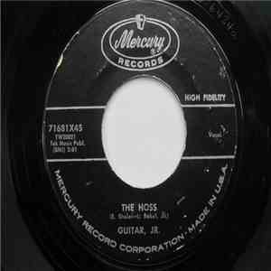 Guitar, Jr. - The Hoss / All Of My Life mp3 album