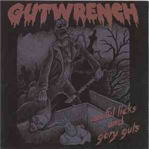 Gutwrench  - Awful Licks And Gory Guts mp3 album