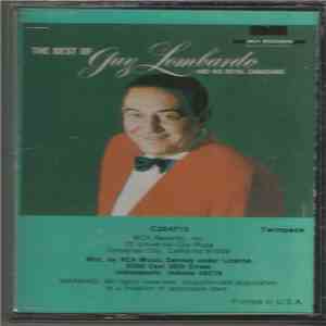Guy Lombardo And His Royal Canadians - The Best Of Guy Lombardo And His Royal Canadians mp3 album