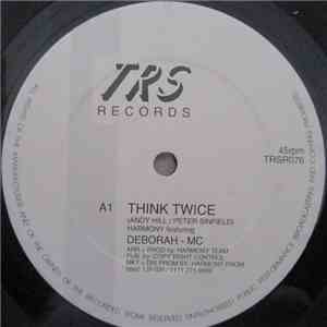 Harmony  Featuring Deborah - MC - Think Twice mp3 album