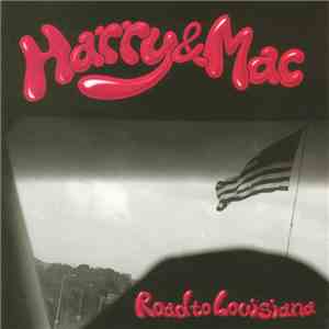Harry & Mac - Road To Louisiana mp3 album