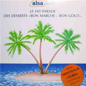 Harry Belafonte - Alsa Présente : Le Hit-Parade Des Desserts "Bon Marché - Bon Goût" mp3 album