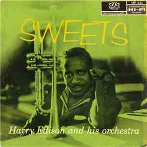 Harry Edison And His Orchestra - Sweets mp3 album