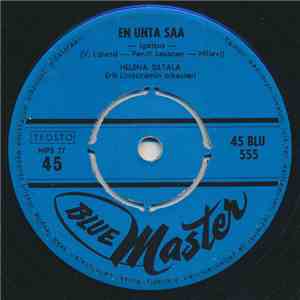 Helena Siltala - En Unta Saa / Kaksin Kaunihimpi mp3 album