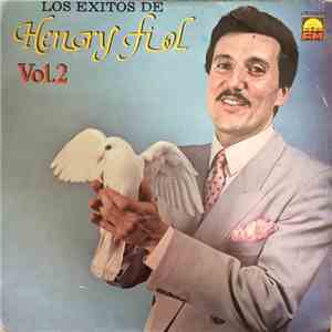 Henry Fiol - Los Exitos De Henry Fiol Vol. 2 mp3 album