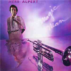 Herb Alpert - Magic Man mp3 album