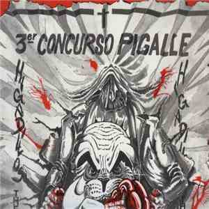 Higadillos, The Rippers , Eskela - Tercer Concurso Pigalle mp3 album
