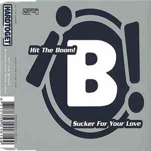Hit The Boom - Sucker For Your Love mp3 album